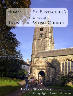 Homage to St Eustachius's, A History of Tavistock Parish Church product photo